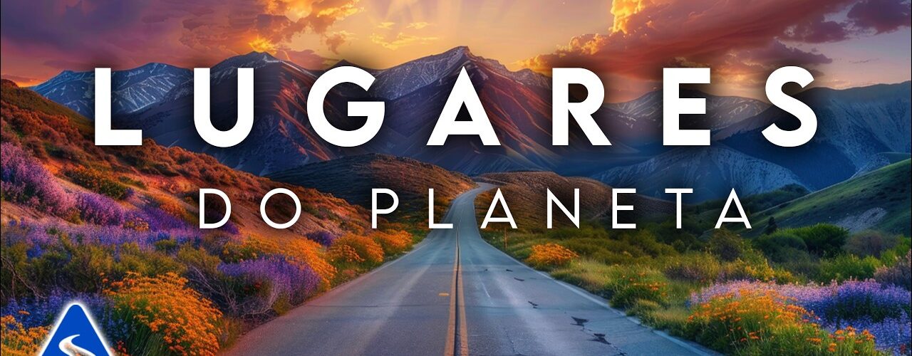 100 Lugares Mais Bonitos do Planeta Terra | Guia de Viagem Mundial em 4K | Episódio 2