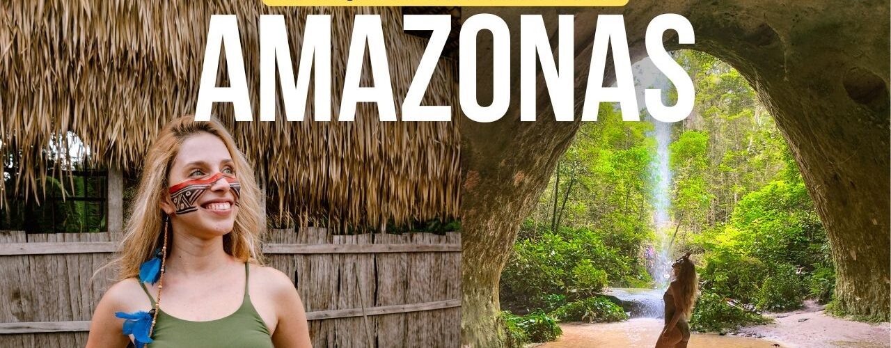 AMAZONAS – O que fazer em MANAUS e PRESIDENTE FIGUEIREDO | Roteiro de 3 dias