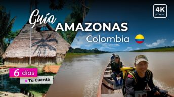 GUIA 2025 – Qué hacer en el AMAZONAS COLOMBIA [15 Planes · 6 Días]