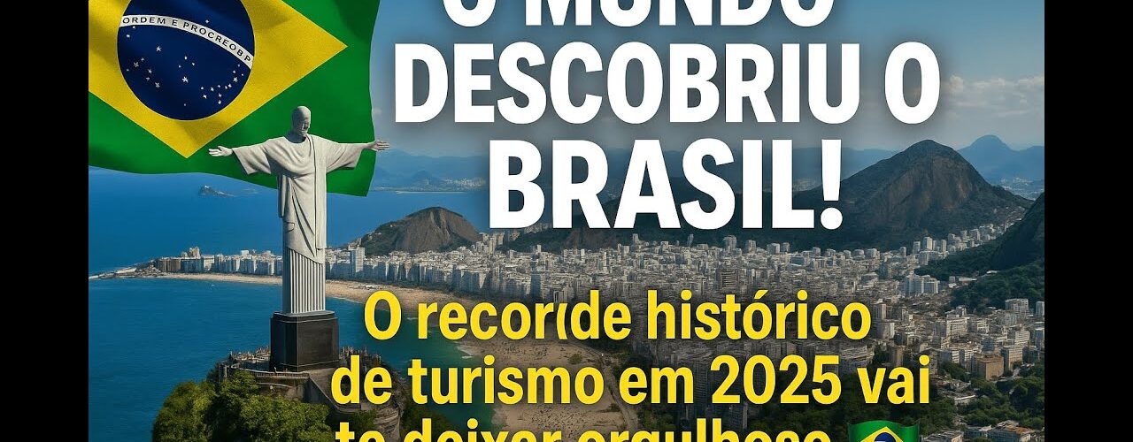 TURISMO NO BRASIL EM 2025 BATE RECORDE HISTORICO! o mundo está descobrindo o Brasil 🇧🇷✨