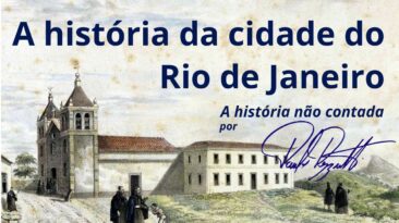 A história da cidade do Rio de Janeiro