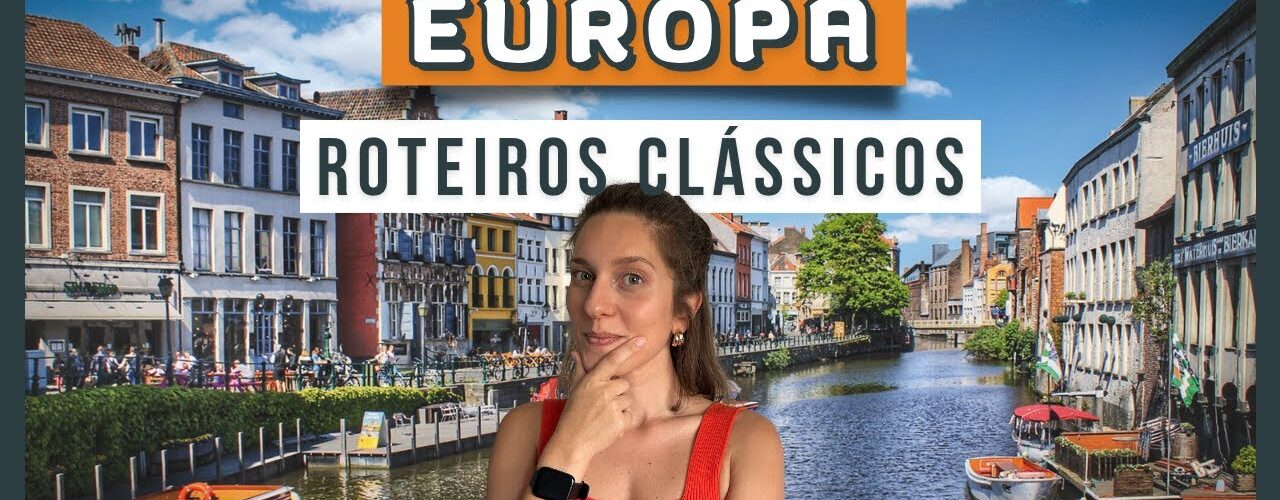ROTEIRO DE VIAGEM NA EUROPA | Melhores combinações dos países clássicos
