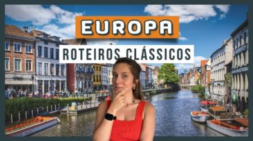 ROTEIRO DE VIAGEM NA EUROPA | Melhores combinações dos países clássicos